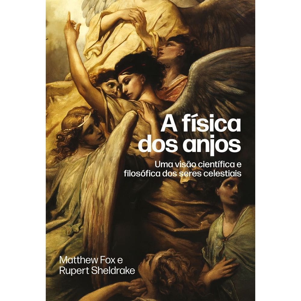a Física Dos Anjos