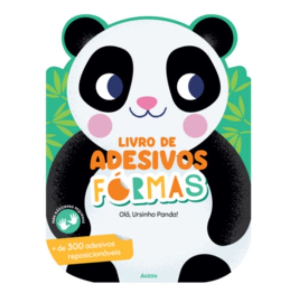 Livro de Adesivos - Formas: Olá, Ursinho Panda!