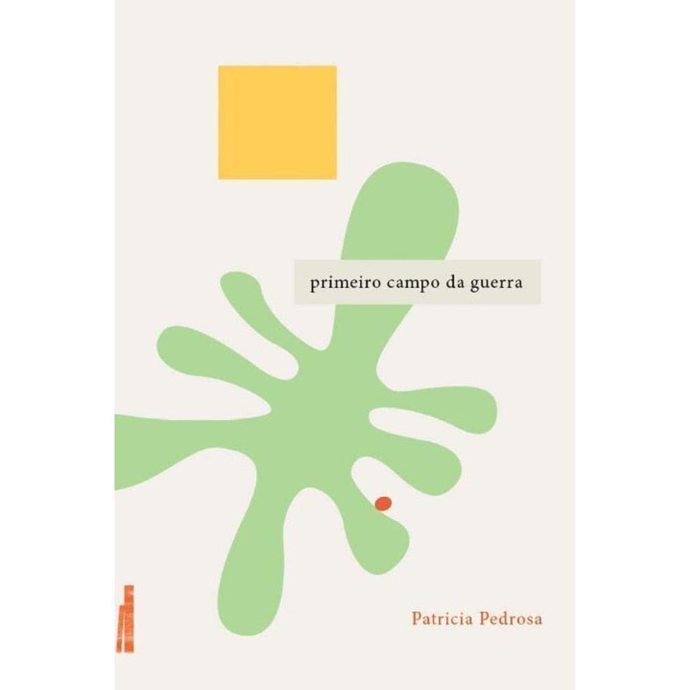 Primeiro Campo Da Guerra
