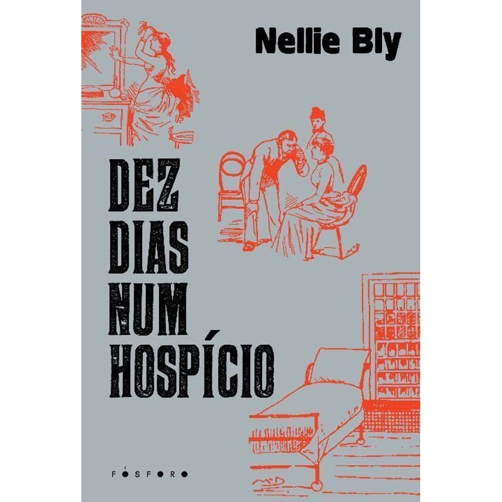 Dez Dias num Hospício