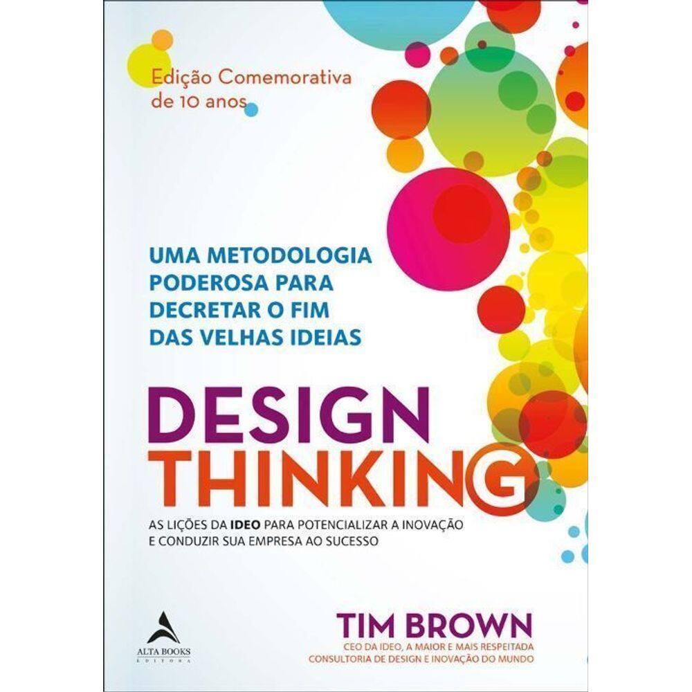 Design Thinking - Edição Comemorativa de 10 Anos
