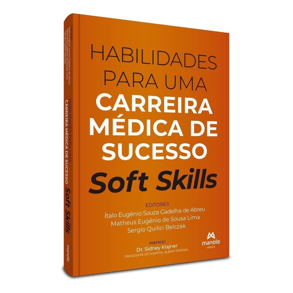 Habilidades Para Uma Carreira Médica de Sucesso - Soft Skills - 01Ed/24