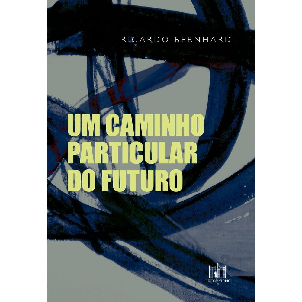Um Caminho Particular do Futuro