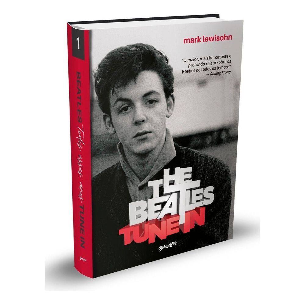 The Beatles Tune In - Todos Esses Anos - Vol. 01