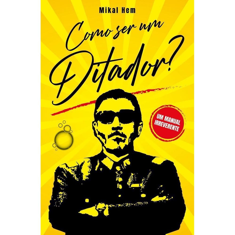 Como Ser um Ditador?
