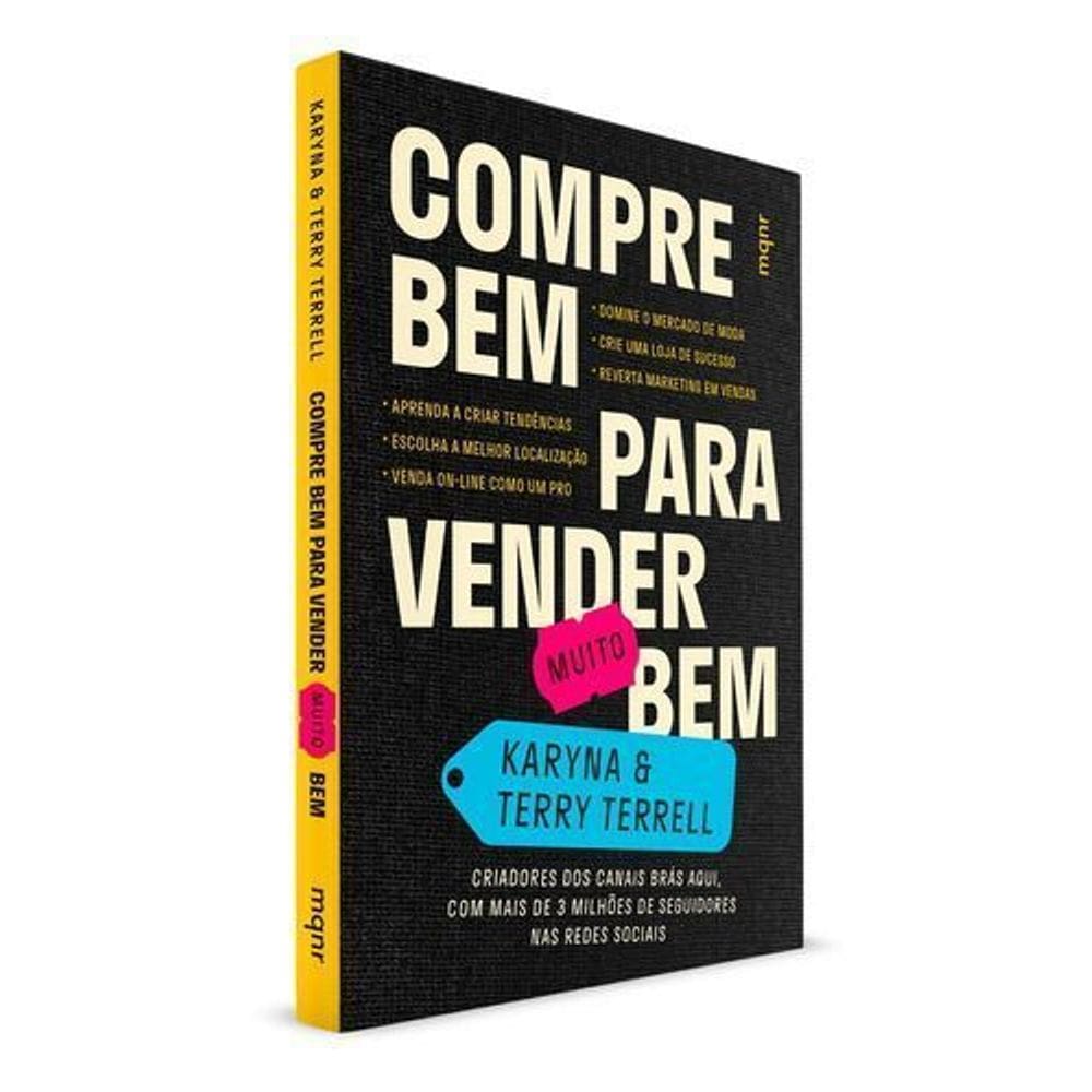 Compre Bem Para Vender [Muito] Bem - Criadores Dos Canais Brás Aqui, Com Mais De 3 Milhões De Seguid