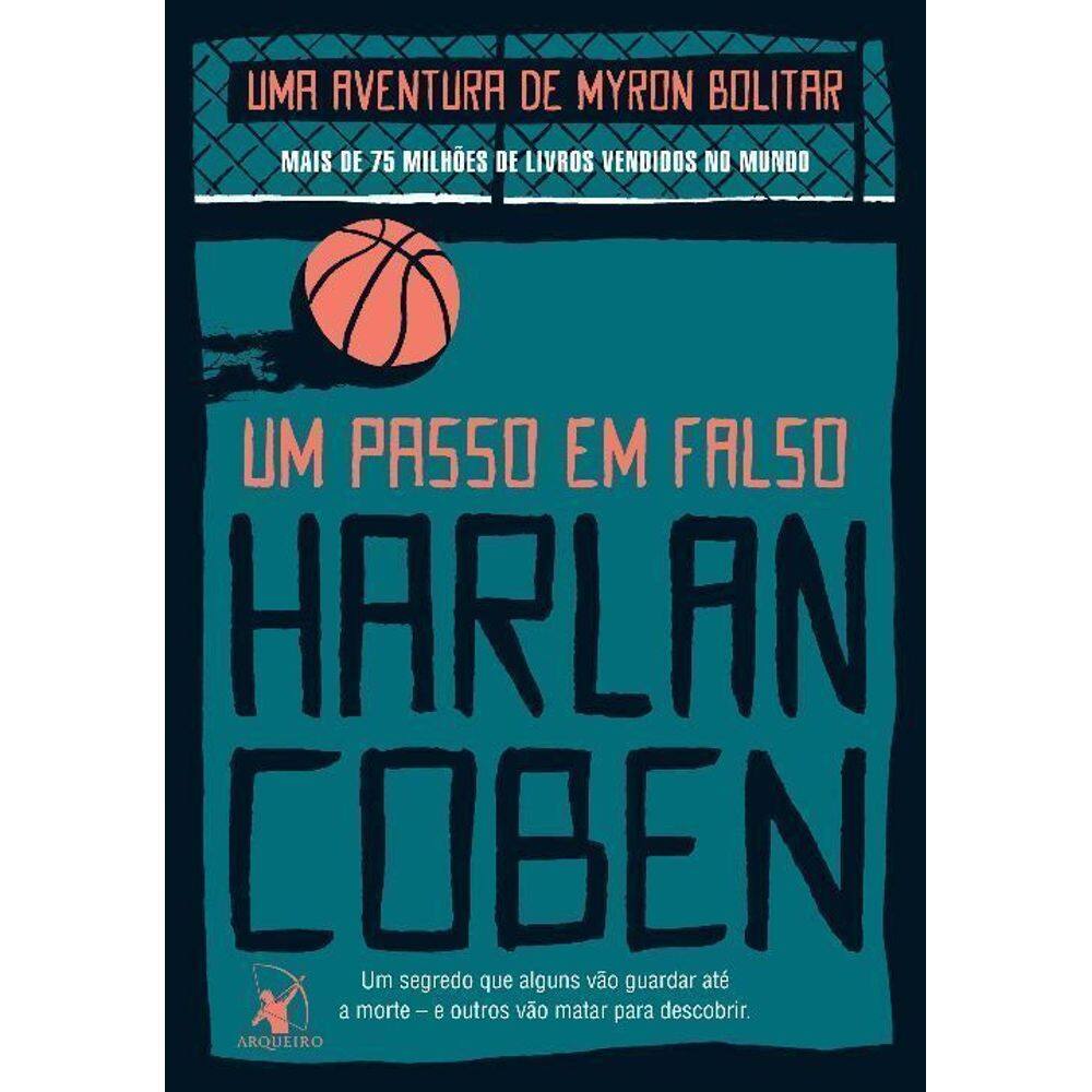 Um Passo Em Falso (Myron Bolitar – Livro 5)