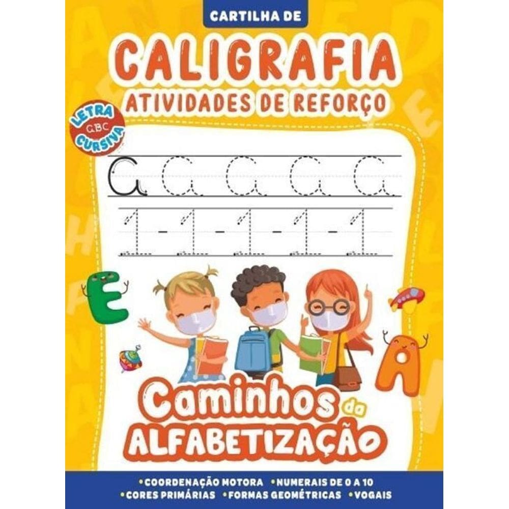 Cartilha Caminhos da Alfabetizacao - Caligrafia e Atividades de Reforço