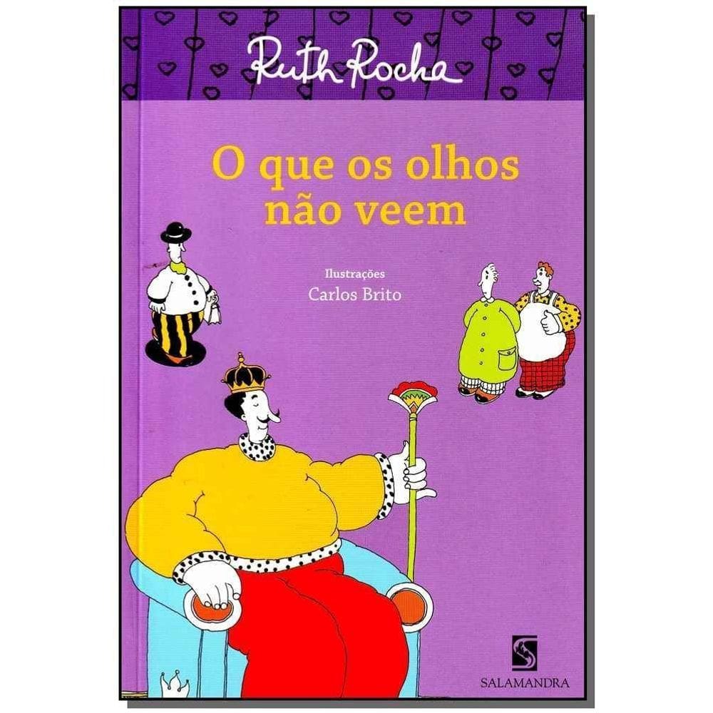 Que os Olhos Não Veem, O