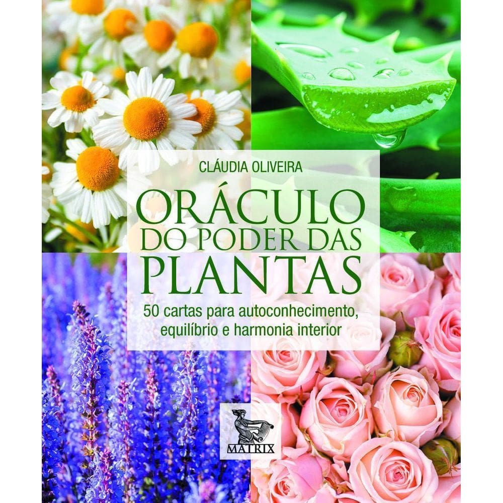 Oráculo do Poder Das Plantas - 50 Cartas Para Autoconhecimento, Equilíbrio e Harmonia Interior