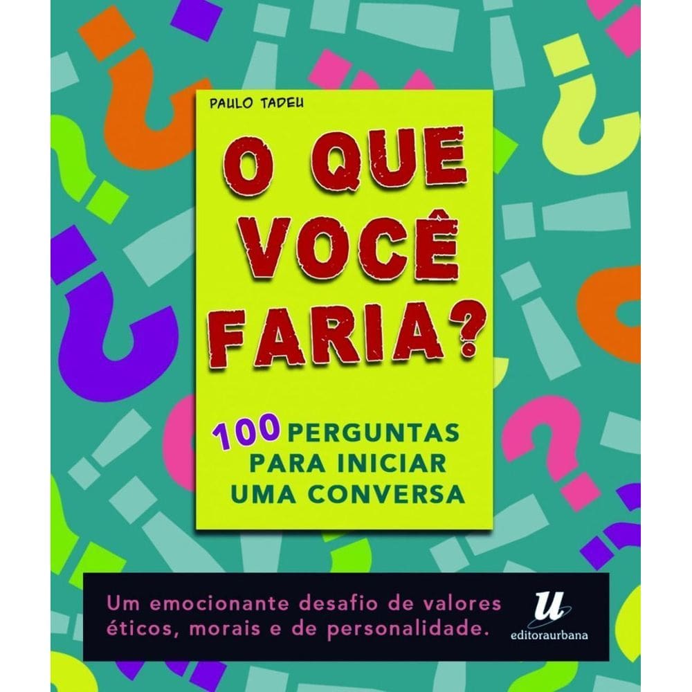 Que Voce Faria, O?