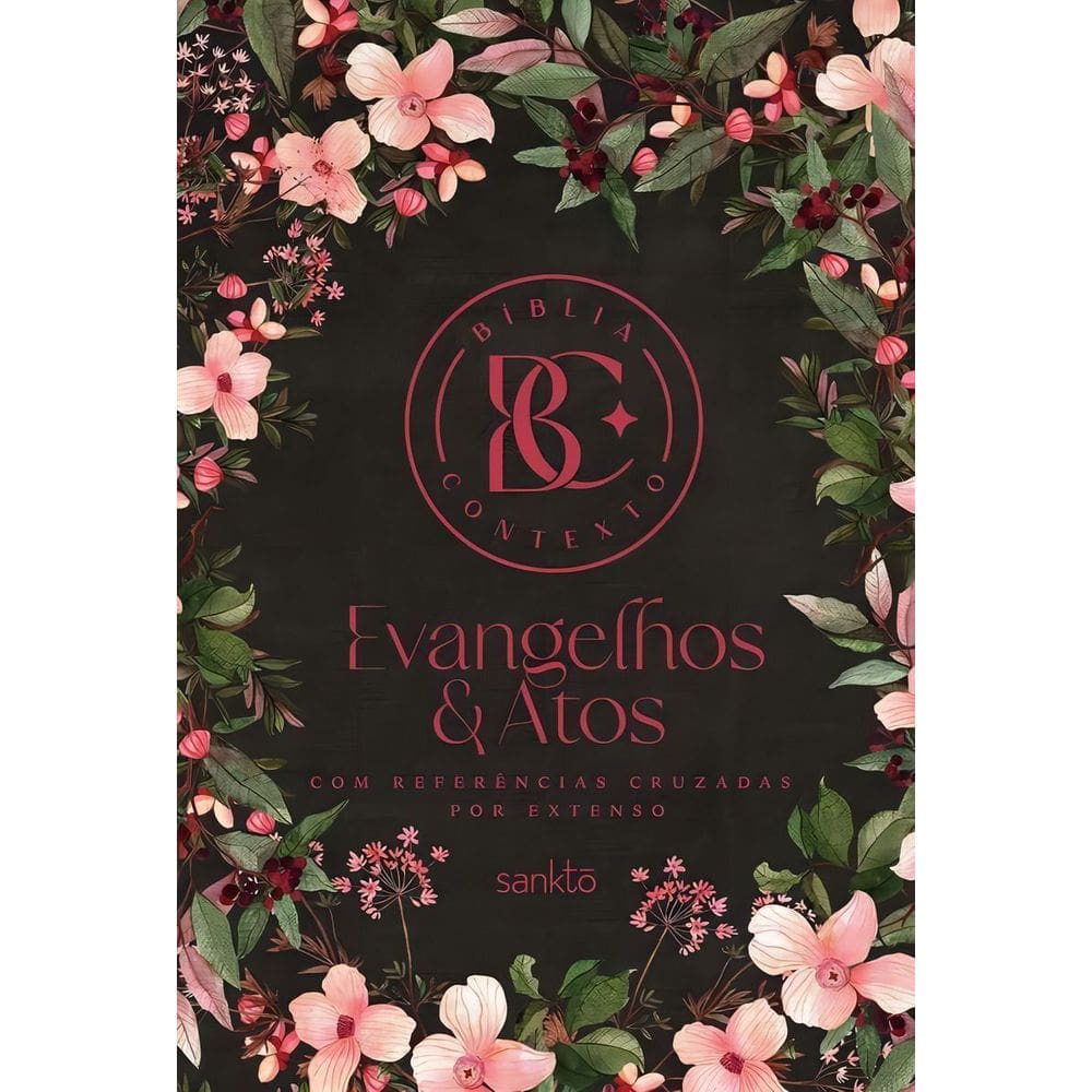 Bíblia Contexto - Evangelhos & Atos - Floral - Com Referências Cruzadas por Extenso