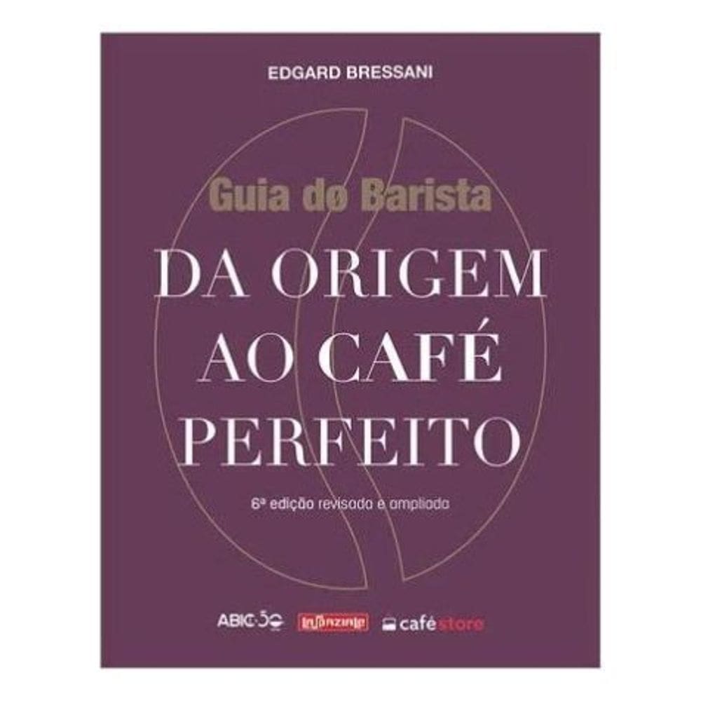 Guia do Barista: Da Origem ao Café Perfeito