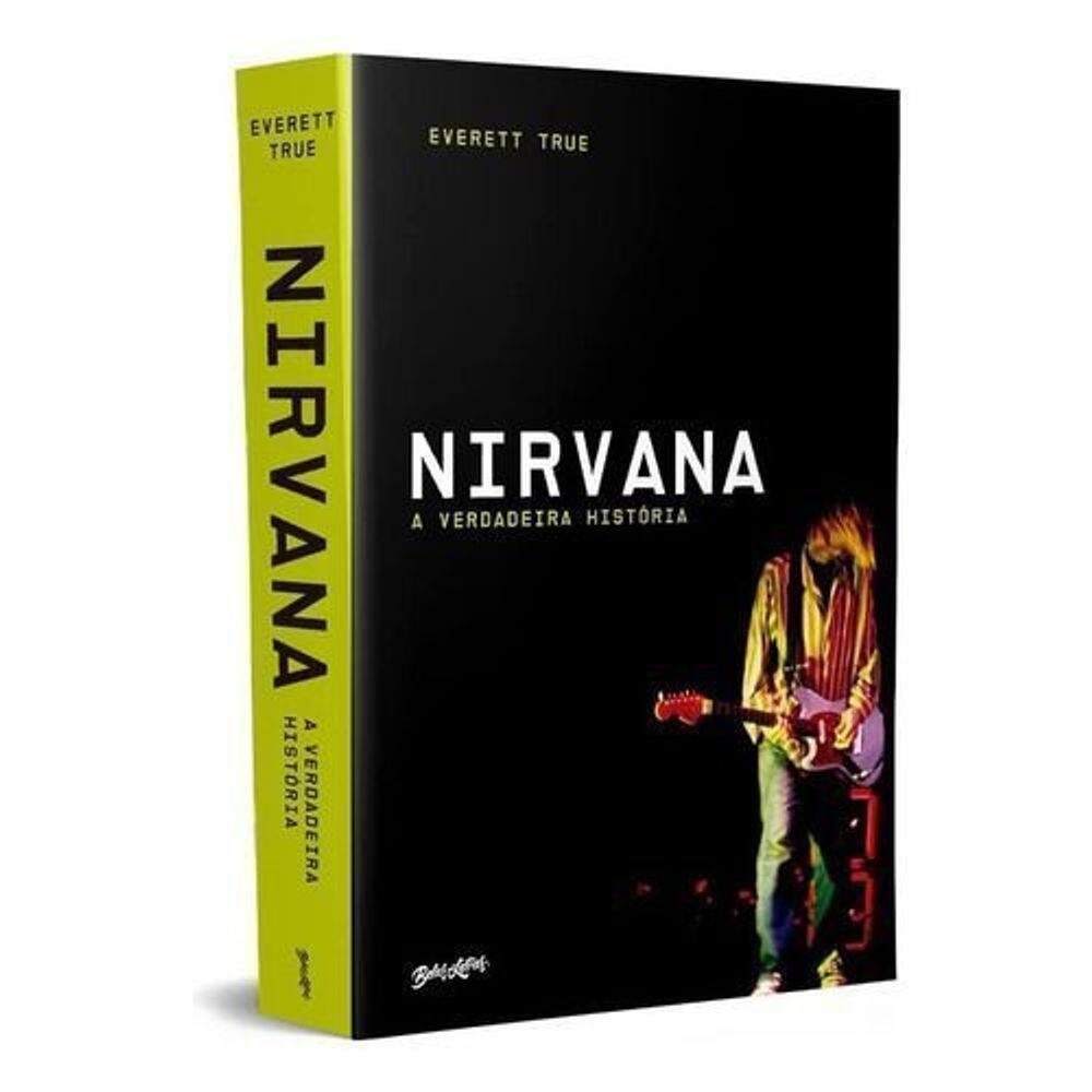 Nirvana - A Verdadeira História