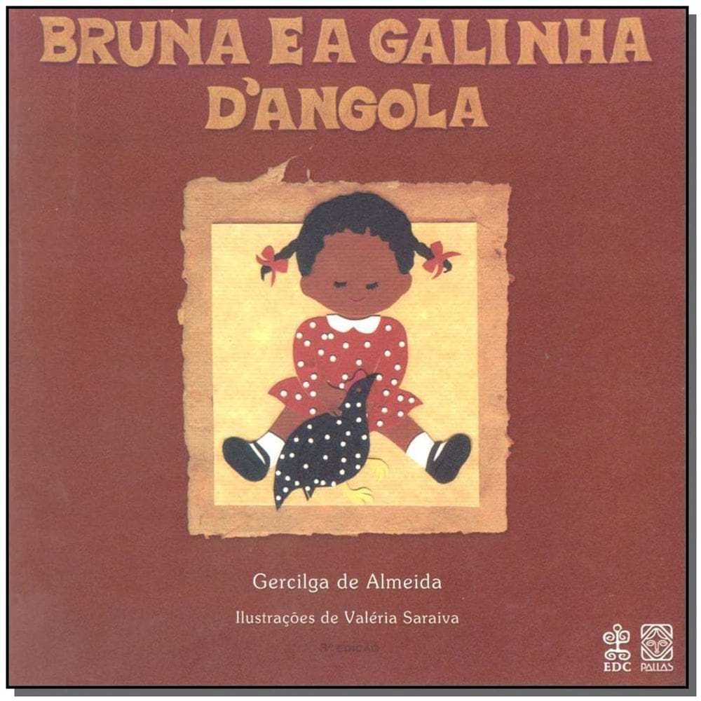 Bruna e a Galinha Dangola