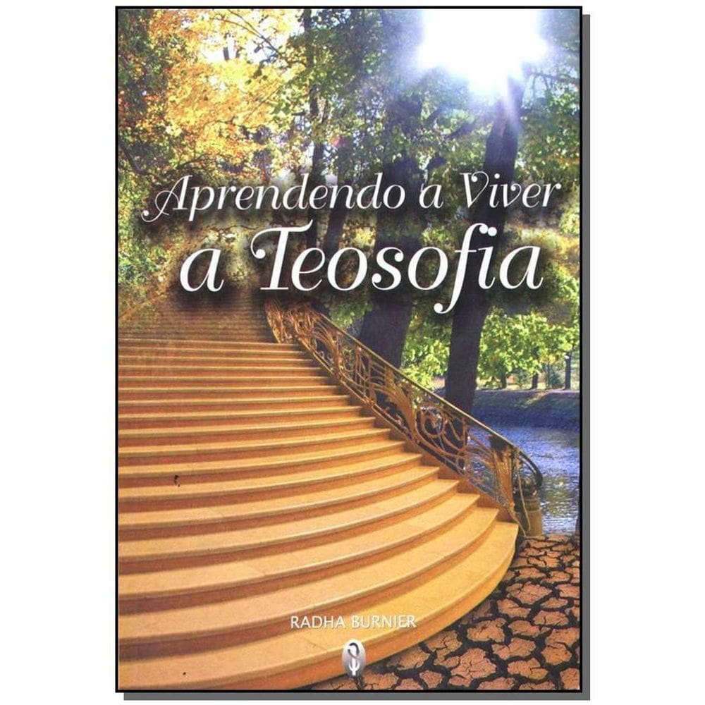 Aprendendo a Viver a Teosofia