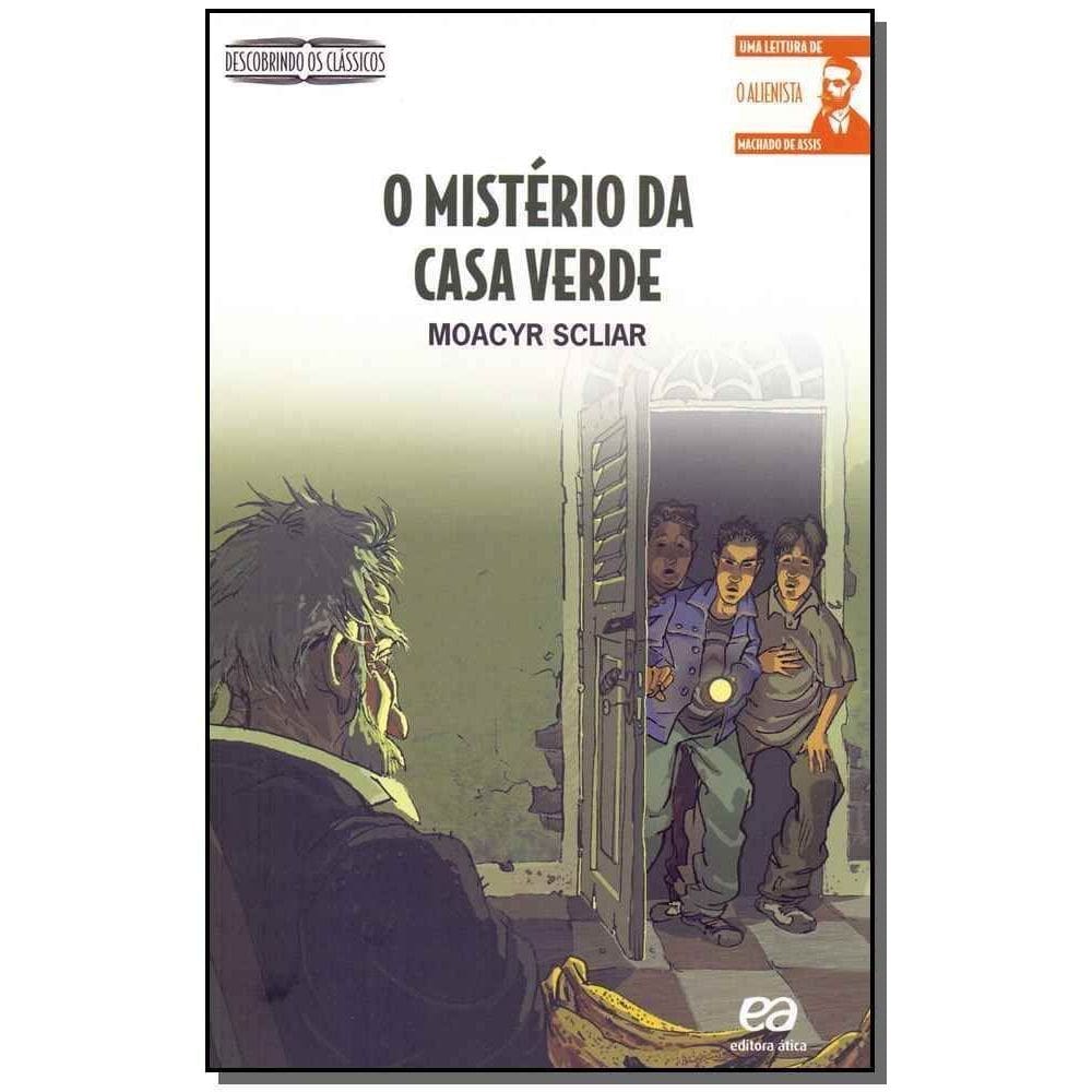 o Mistério Da Casa Verde