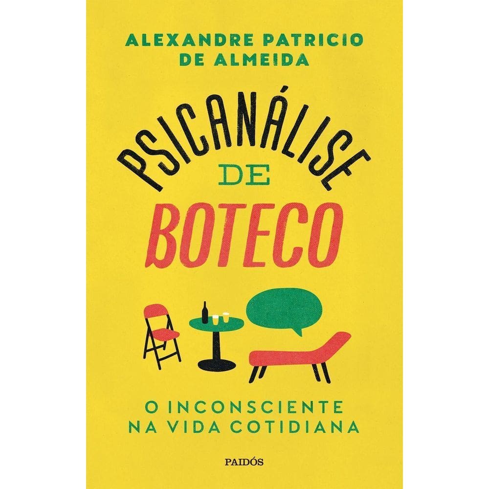 Psicanálise de Boteco - O Inconsciente na Vida Cotidiana