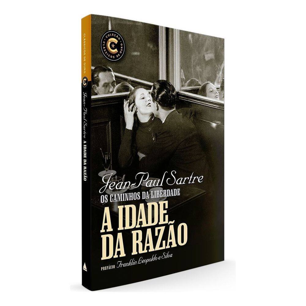 a Idade Da Razão - Coleção Clássicos De Ouro