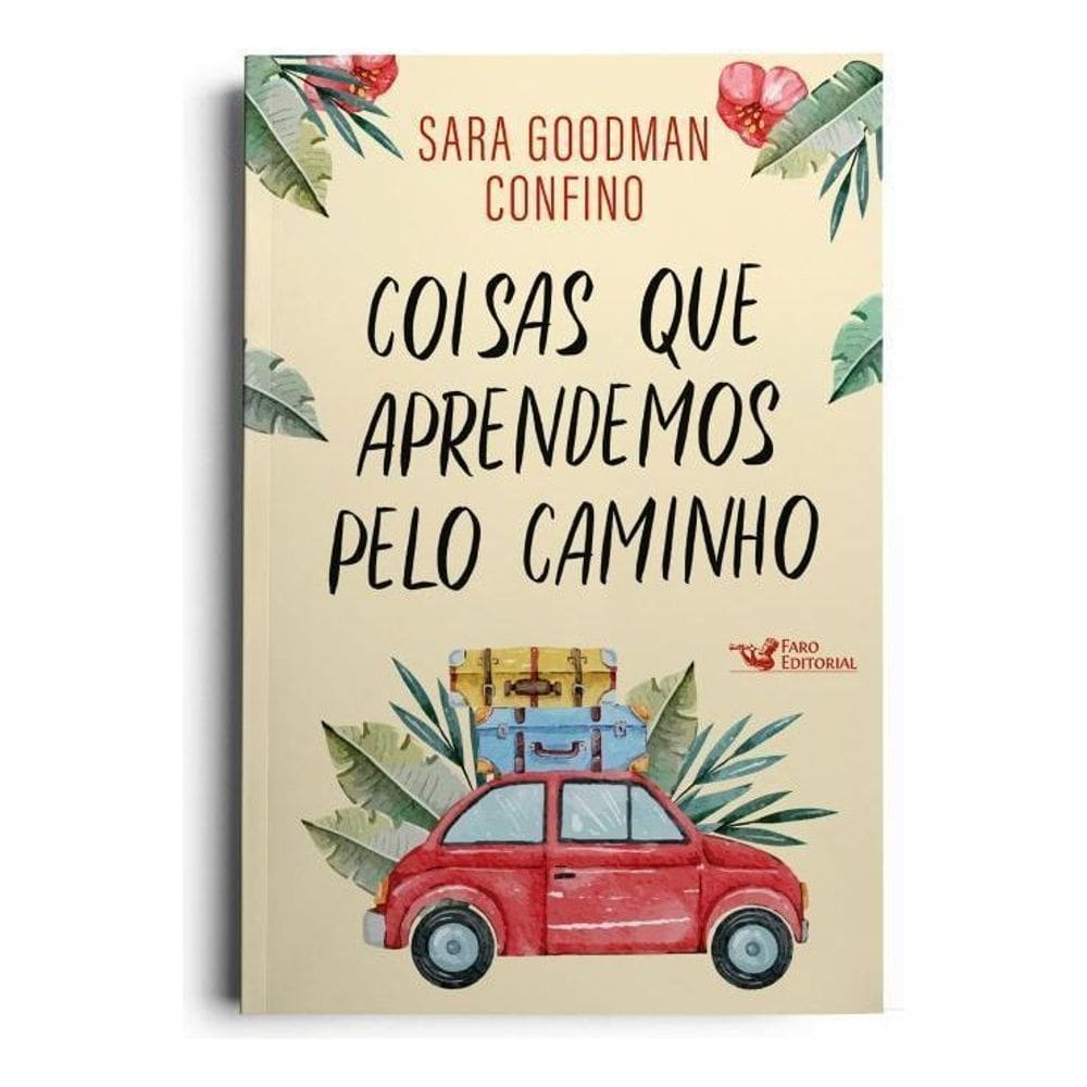 Coisas Que Aprendemos Pelo Caminho