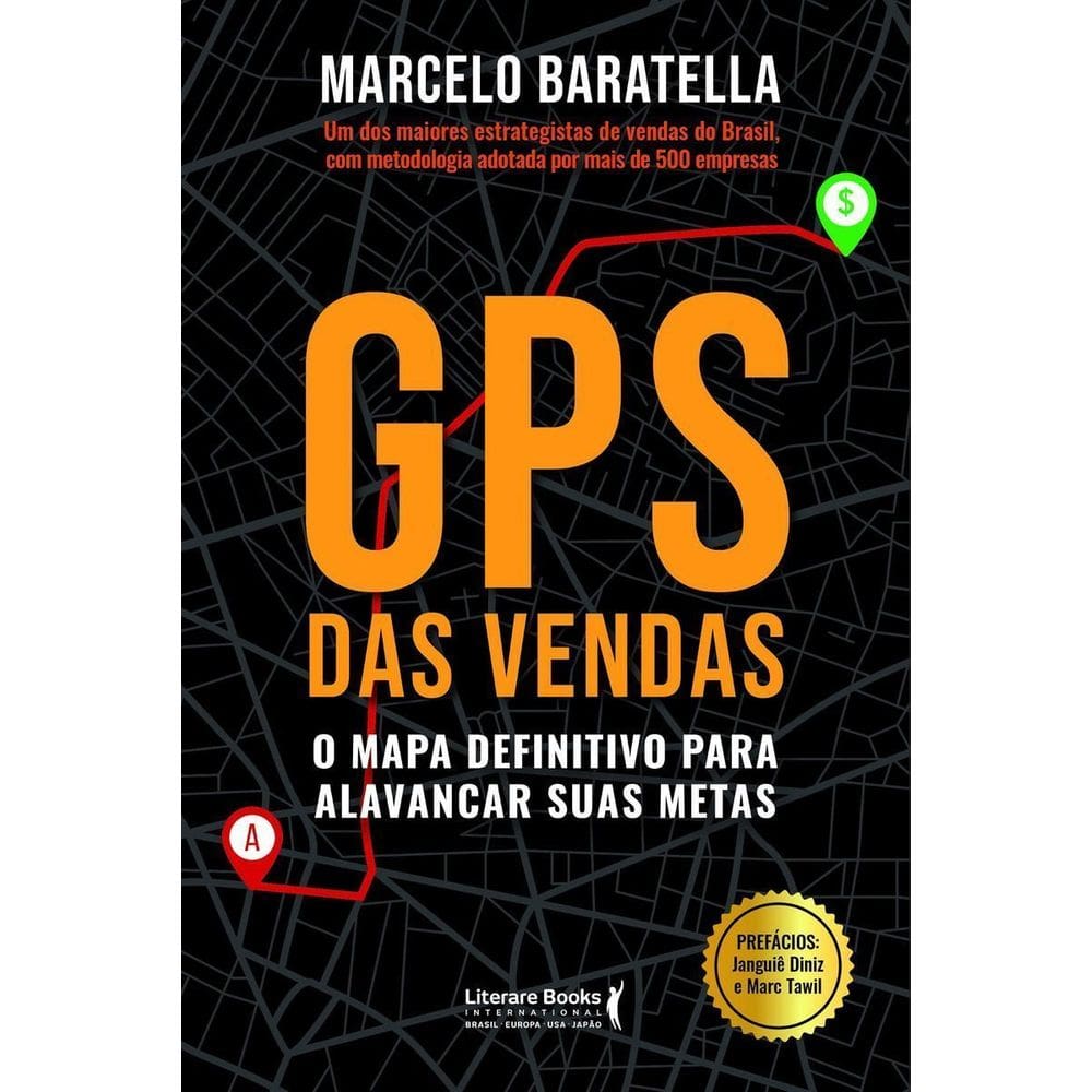 GPS das Vendas - O Mapa Definitivo Para Alavancar Suas Metas