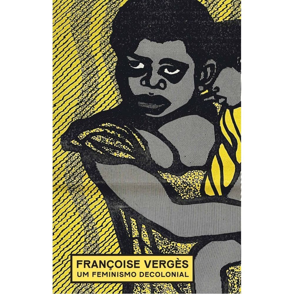 Um Feminismo Decolonial