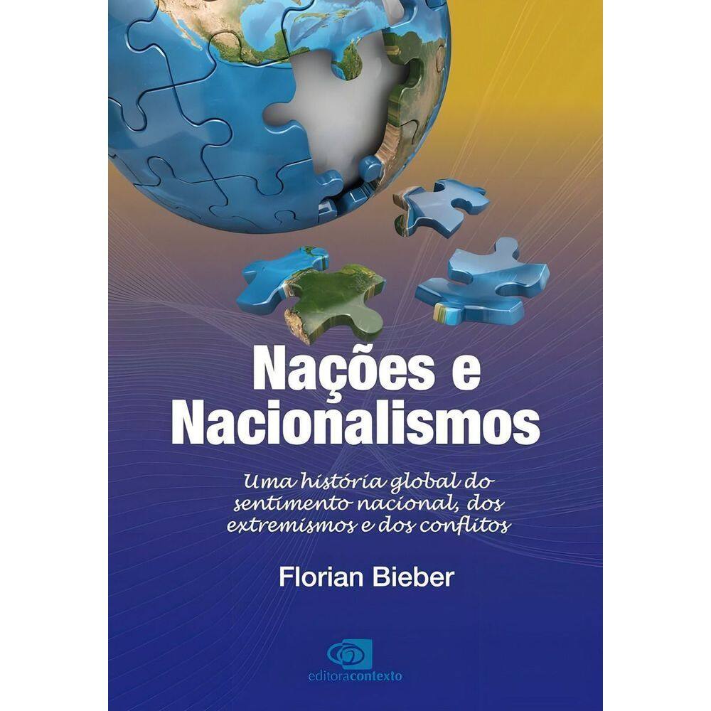 Nações e Nacionalismos - Uma História Global