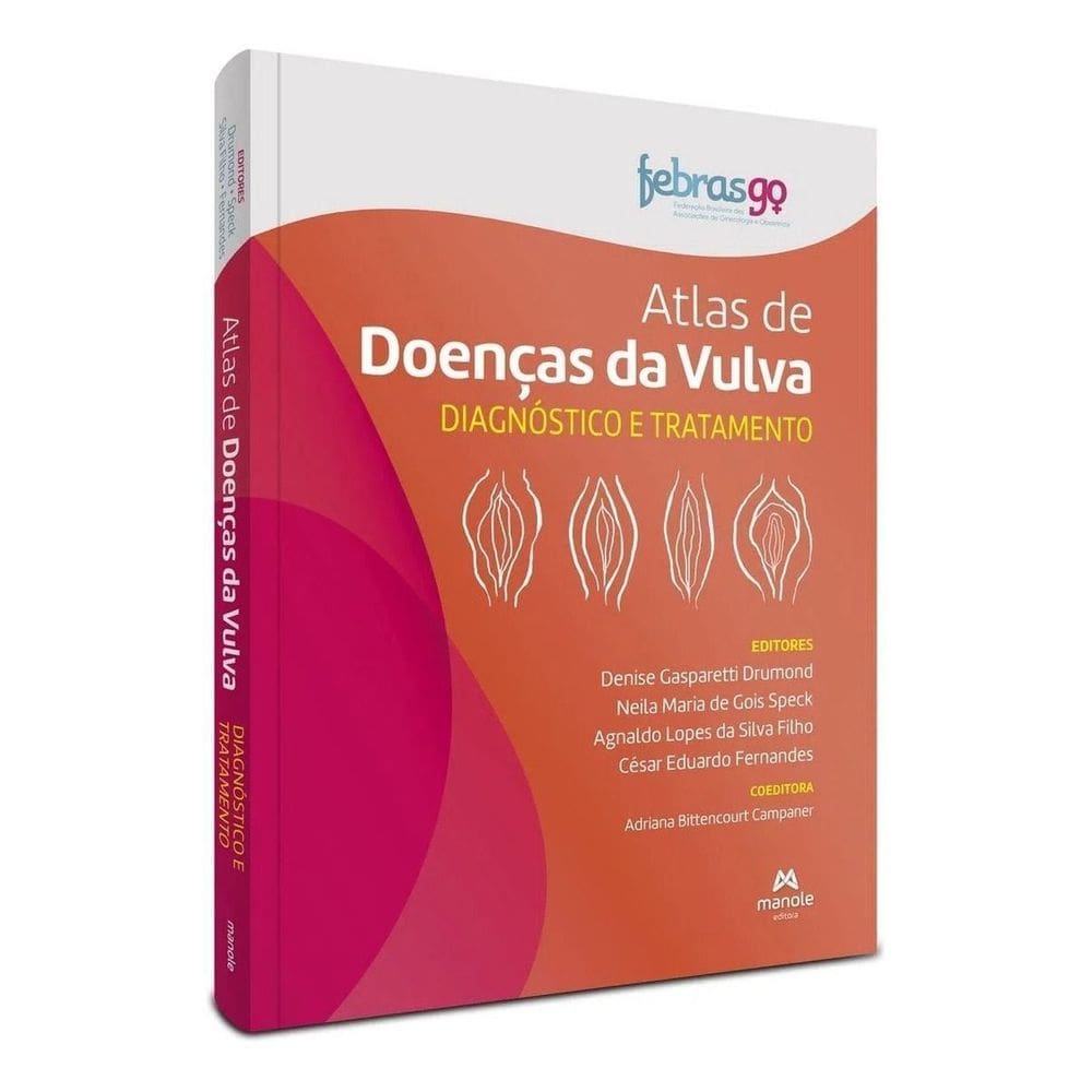 Atlas de Doenças da Vulva - Diagnóstico e Tratamento - 01Ed/22
