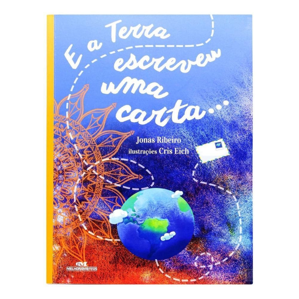 E a Terra Escreveu uma Carta...
