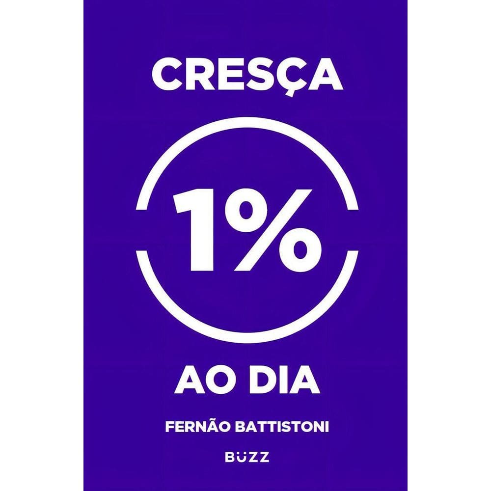 Cresça 1% ao Dia