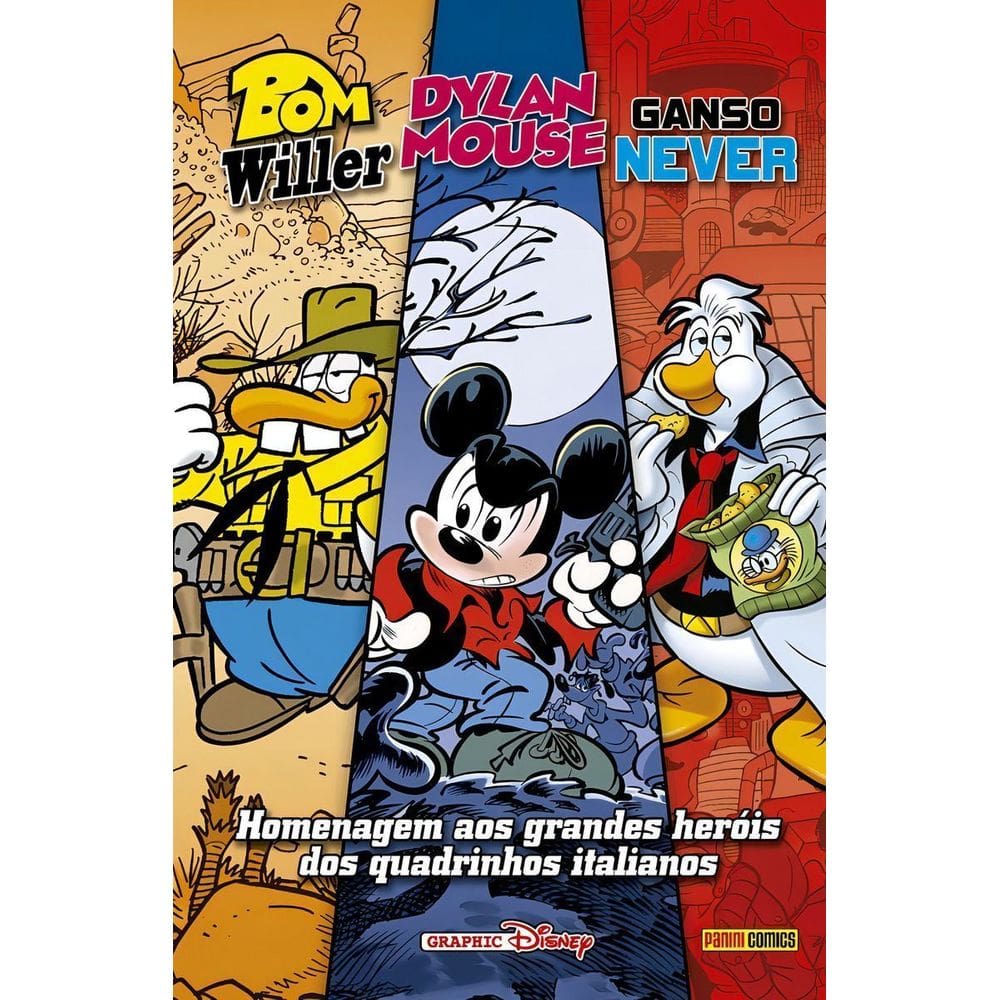 Bom Willer, Dylan Mouse e Ganso Never