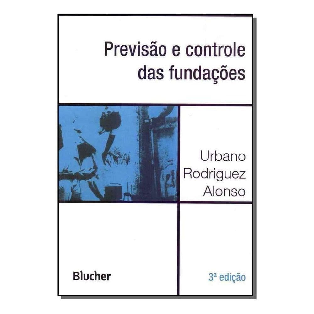 Previsão e controle das fundações