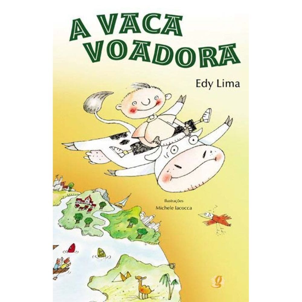 Vaca Voadora, A