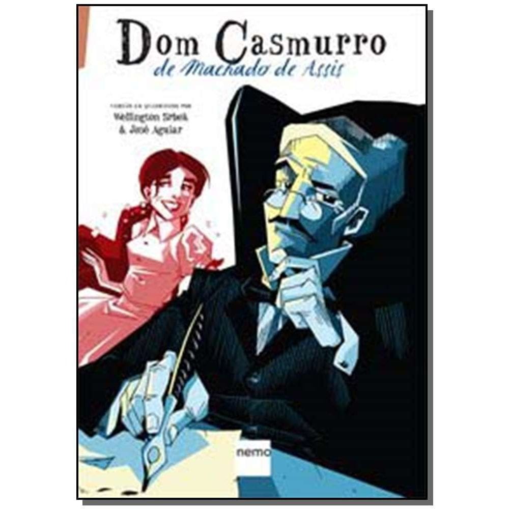 Dom Casmurro De Machado De Assis