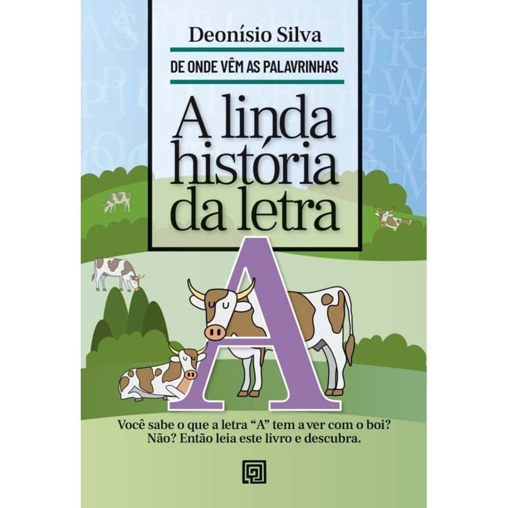 A Linda História da Letra