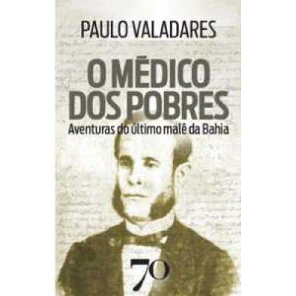 O Médico Dos Pobres