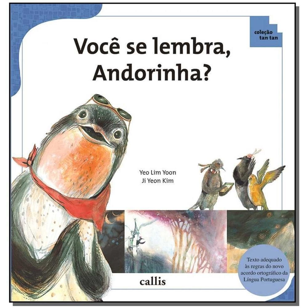 Você Se Lembra, Andorinha?