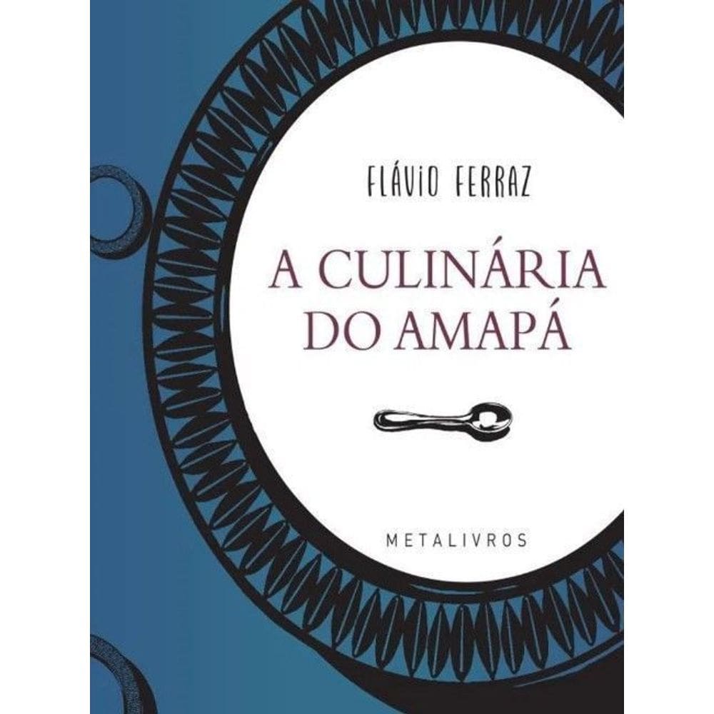 A Culinária do Amapa