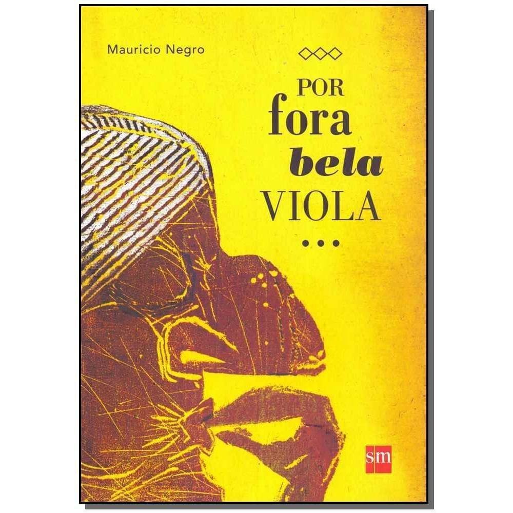 Por fora bela viola