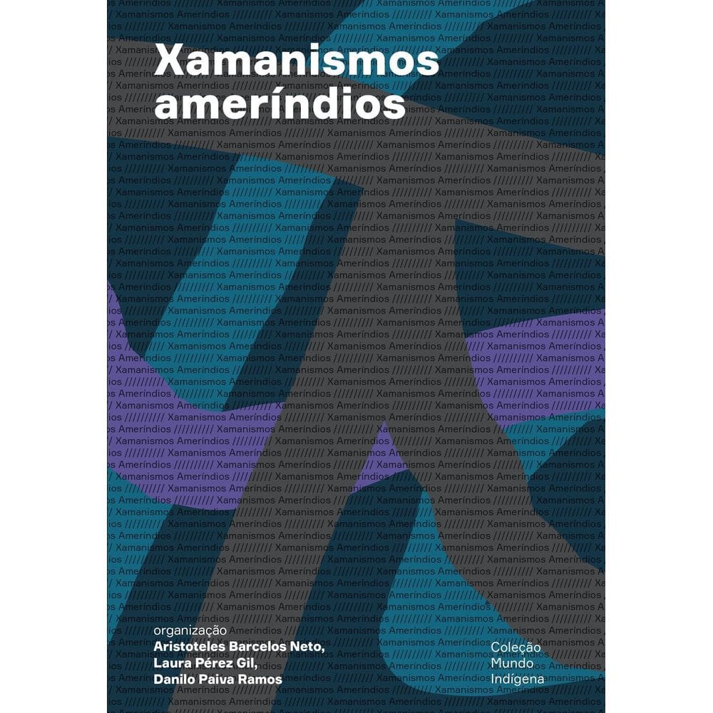 Xamanismos Ameríndios