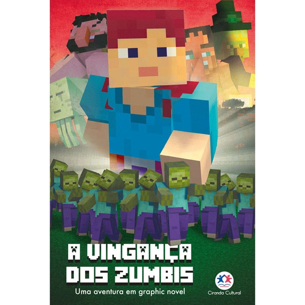 Minecrafit - a Vinganca Dos Zumbis - Livro 2