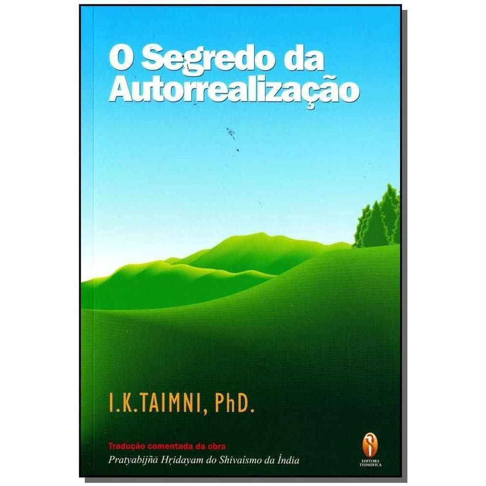 Segredo da Autorealização, O