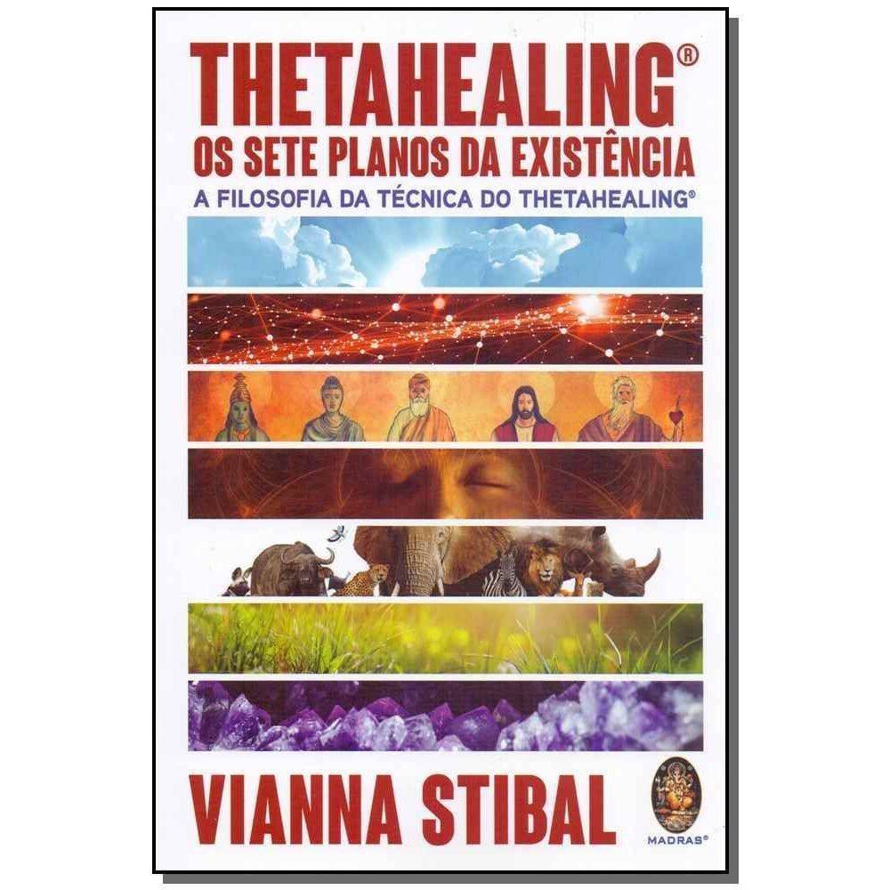 Thetahealing - Os Sete Planos Da Existencia