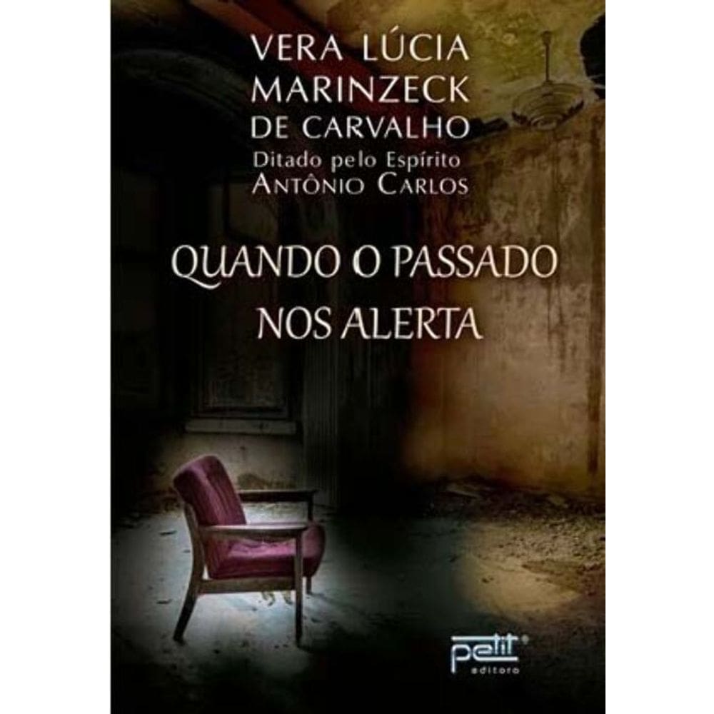 Quando o Passado nos Alerta