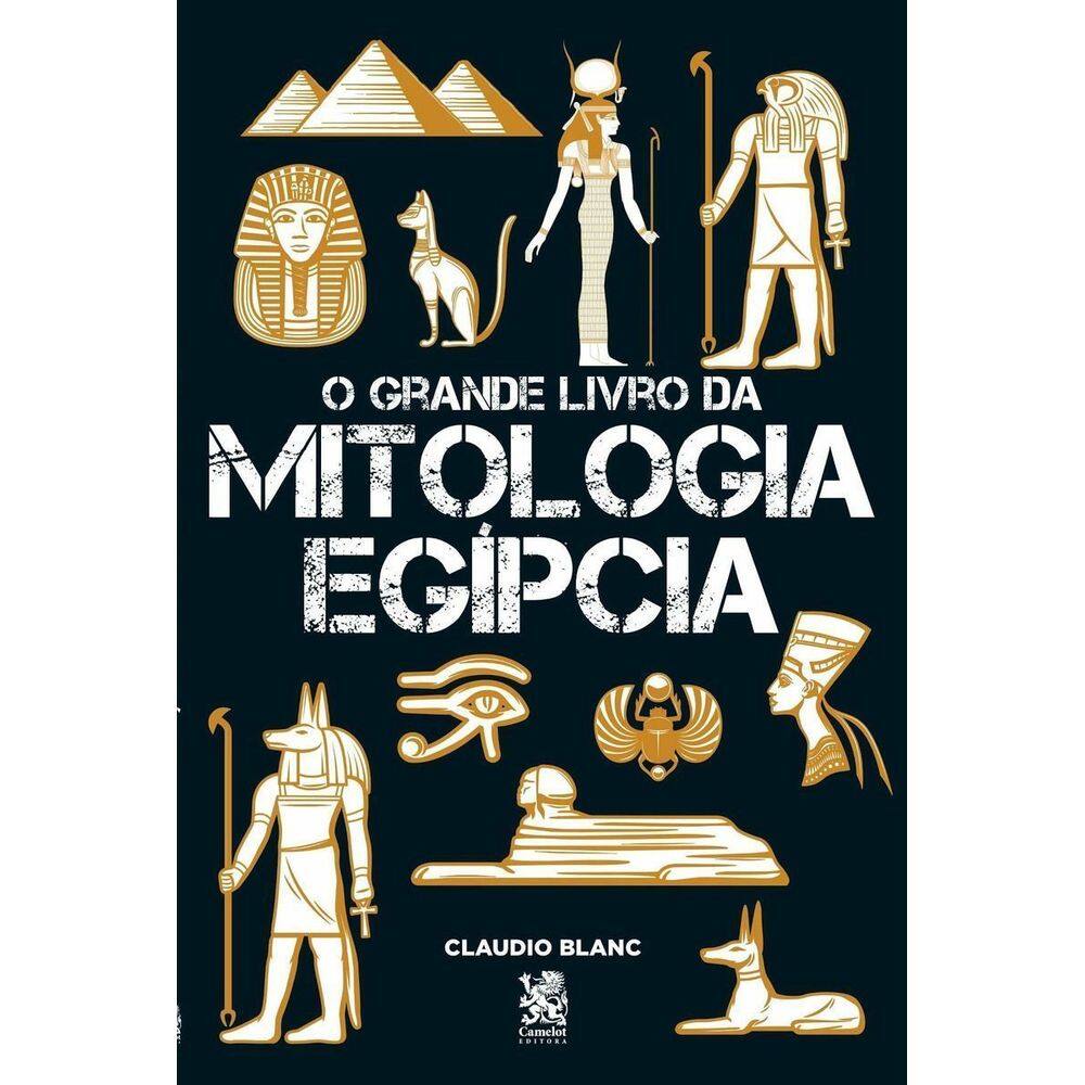 o Grande Livro Da Mitologia Egípcia