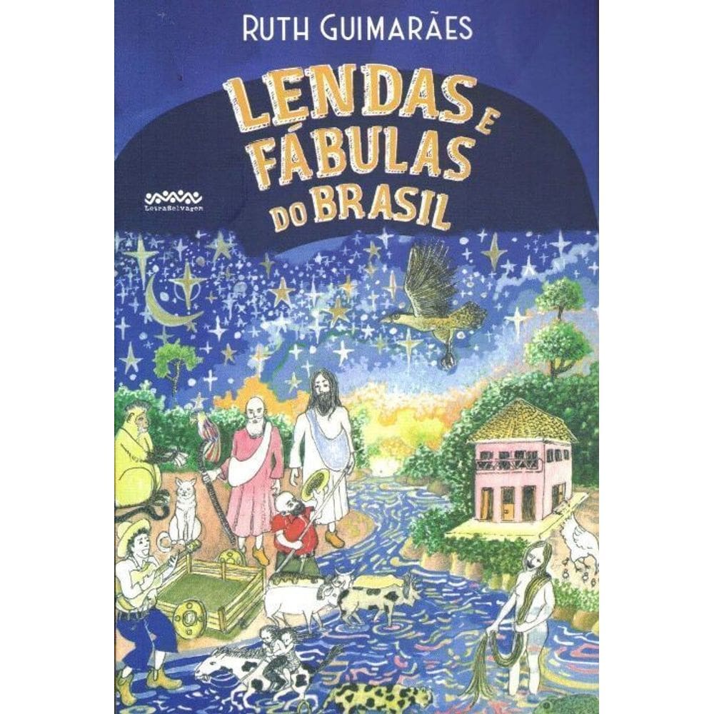 Lendas e fábulas do Brasil