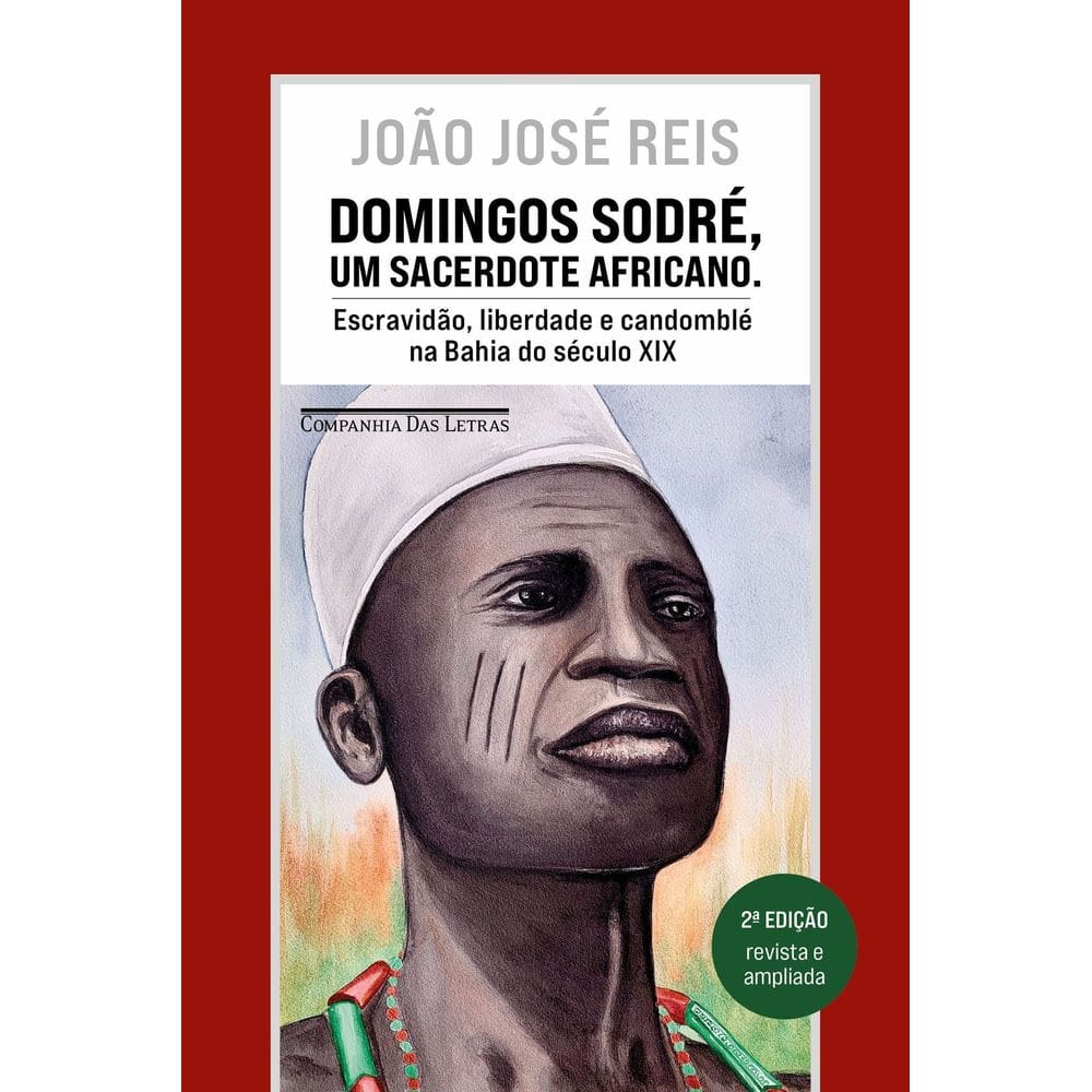 Domingos Sodré, Um Sacerdote Africano - Edição Revista e Ampliada