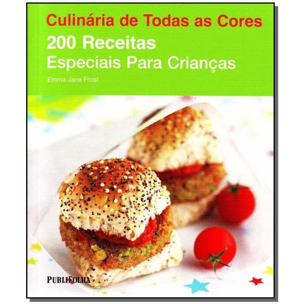 Duzentas Receitas - Especiais Para Crianças
