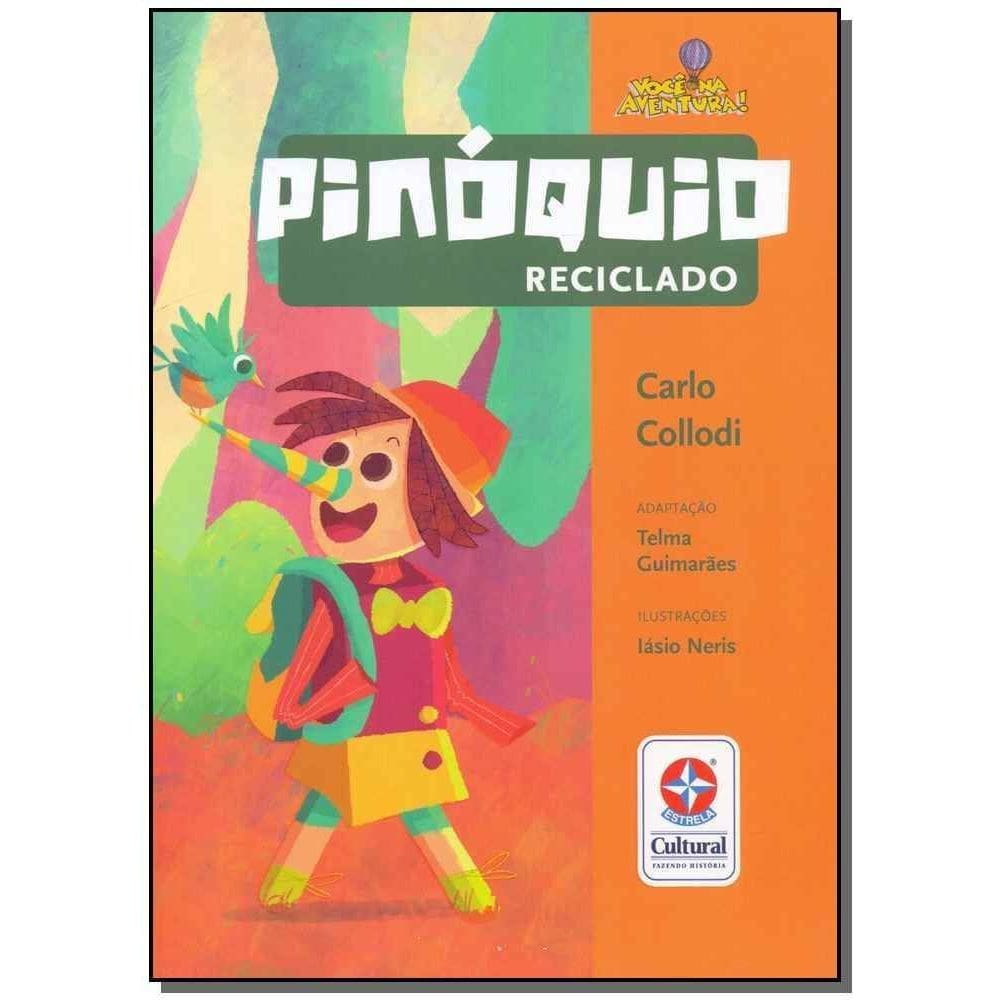 Pinóquio Reciclado