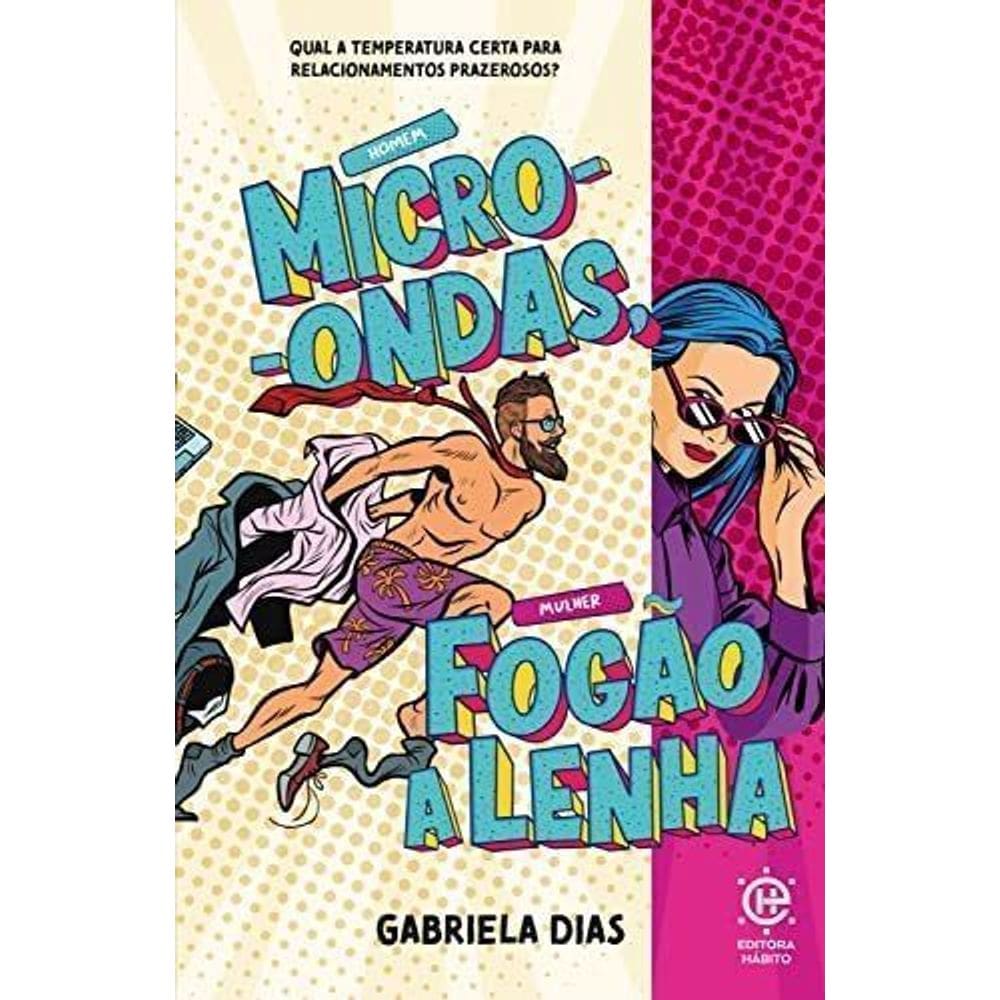 Homem Micro-Ondas, Mulher Fogão a Lenha - Qual a Temperatura Certa Para Relacionamentos Prazerosos?